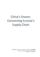 China's Dream: Connecting Eurasia's Supply Chain