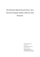 The Dilemma Behind Somali Piracy: How Territorial Integrity Hinders Effective State Response.