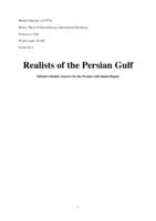 Realists of the Persian Gulf: Offensive realist Answers for the Persian Gulf Dispute