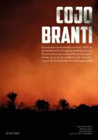 Cojo Branti: De invloed van de stadsbrand van 1832 op de raciale verhoudingen en stadsslavernij in Paramaribo in de eerste helft van de negentiende eeuw en de postkoloniale verandering in de Surinaamse herdenkingstraditie