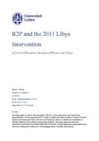 R2P and the 2011 Libya Intervention A Critical Discourse Analysis of Russia and China