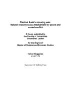 Central Asia's missing war: Natural resources as a mechanism for peace and armed conflict