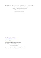 The Effects of Gender and Ethnicity on Language Use During Collegial Interaction: A Conversation Analysis