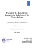 Swaying the Pendulum: Russia's Quest for Influence in the Western Balkans