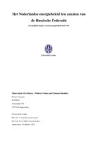 Het Nederlandse energiebeleid ten aanzien van de Russische Federatie. Een politieke analyse van het energiebeleid sinds 1991