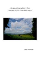 Interzonal Interaction in Pre-Conquest North Central Nicaragua