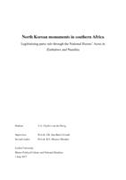 North Korean monuments in southern Africa: Legitimizing party rule through the National Heroes’ Acres in  Zimbabwe and Namibia