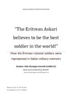 “The Eritrean Askari believes to be the best soldier in the world!” : How the Eritrean colonial soldiers were represented in Italian military memoirs