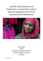 Identity, Social Inclusion and Progression: a comparative study of Somalis migrating to the UK from Somalia and the Netherlands