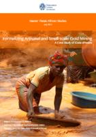 Formalizing Artisanal and Small-scale Gold Mining; A Case Study of Côte d'Ivoire
