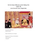 The First Islamic Millennium and the Making of the Tarikhi Alfi in the Sixteenth Century Mughal India