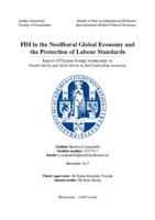 FDI in the Neoliberal Global Economy and the Protection of Labour Standards  Impact of Chinese foreign investments on  forced labour and child labour in the Cambodian economy.