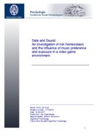 Safe and sound: An investigation of risk homeostasis and the influence of music preference and exposure in a video game environment