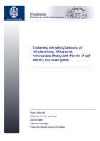 Explaining risk-taking behavior of vehicle drivers: Wilde's risk homeostasis theory and the role of self-efficacy in a video game.