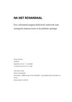 Na het schandaal. Een verkennend pragma-dialectisch onderzoek naar strategisch manoeuvreren in de politieke apologie.