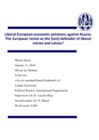 Liberal European economic sanctions against Russia: The European Union as the (last) defender of liberal norms and values?
