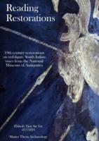 Reading Restorations. 19th century restorations on red-figure South Italian vases from the National Museum of Antiquities