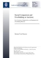 Social comparison and overbidding at auctions: Loss aversion of superiority as an explanation for overbidding behavior