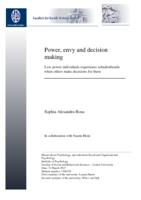 Power, envy and decision making: Low power individuals experience schadenfreude when others make decisions for them