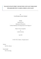 FILLED PAUSES IN FIRST AND SECOND LANGUAGE USERS: HOW SPEAKER-SPECIFIC IS U(H)M ACROSS LANGUAGES?