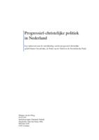 Progressief-christelijke politiek in Nederland: Een onderzoek naar de ontwikkeling van het progressief-christelijke geluid binnen GroenLinks, de Partij van de Arbeid en de Socialistische Partij