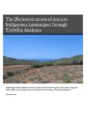 The (Re)construction of Ancient Indigenous Landscapes through Visibility Analyses. Analysing visibility patterns from multiple viewsheds during the Late Ceramic Age (AD 800-1500) in the coastal zone of the Montecristi Province, Dominican Republic.