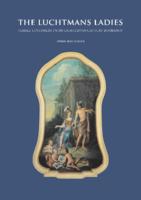 The Luchtmans Ladies: Female Customers in an Eighteenth-Century Bookshop