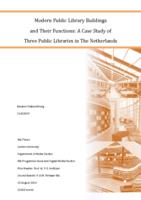 Modern Public Library Buildings and Their Functions: A Case Study of Three Public Libraries in The Netherlands