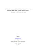 The Role of the Museum in the Rise of Modern Nationalism in East Asia:  Competing Identity Politics in Shaping Historical Memory,  “Manchukuo” (1932-1945) as a Case Study