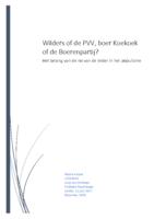 Wilders of de PVV, boer koekoek of de boerenpartij? Het belang van de rol van de leider in het populisme