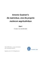 Antonio Guaineri's De matricibus, sive De propriis mulierum aegritudinibus.