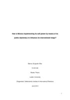 How is Mexico implementing its soft power by means of its public diplomacy to influence its international image?