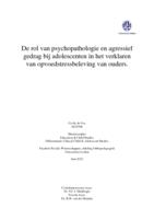 De rol van psychopathologie en agressief gedrag bij adolescenten in het verklaren van opvoedstressbeleving van ouders.