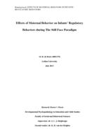 Effects of Maternal Behavior on Infants' Regulatory Behaviors during the Still Face Paradigm