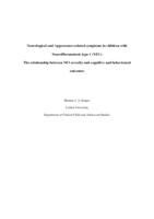 Neurological and Appearance-related symptoms in children with Neurofibromatosis type 1 (NF1):  The relationship between NF1 severity and cognitive and behavioural outcomes