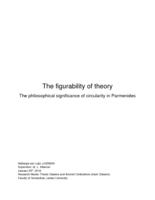 The figurability of theory. The philosophical significance of circularity in Parmenides