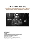 Un eterno reflejo: el mesianismo político y la preservación de la figura del general Augusto Pinochet Ugarte en el Chile actual