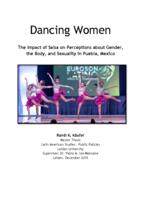 Dancing Women: The Impact of Salsa on Perceptions about Gender, the Body, and Sexuality in Puebla, Mexico