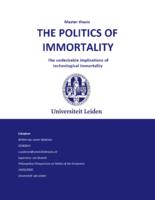 The Politics of Immortality