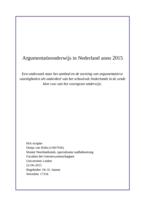 Argumentatieonderwijs in Nederland anno 2015.  Een onderzoek naar het aanbod en de toetsing van argumentatieve vaardigheden als onderdeel van het schoolvak Nederlands in de zesde klas vwo van het voortgezet onderwijs.