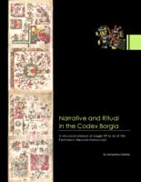 Narrative and Ritual in the Codex Borgia: A Structural Analysis of this Postclassic Mexican Manuscript