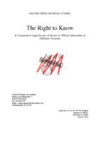 The Right to Know. A Comparative Legal Survey of Access to Official Information in Different Countries