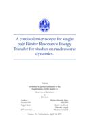 A confocal microscope for single pair Forster Resonance Energy Transfer for studies on nucleosome dynamics