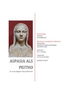 Aspasia als Peitho: de rol van Aspasia in Plato's Menexenus