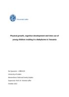 Physical growth, cognitive development and time use of young children residing in a Babyhome in Tanzania