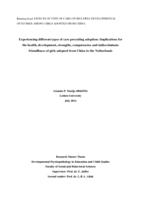 Experiencing different types of care preceding adoption: Implications for the health, development, strengths, competencies and indiscriminate friendliness of girls adopted from China to the Netherlands