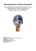 'Klimaatwaanzin of Groene Revolutie?' Een kwalitatief onderzoek naar het verschil in type metafoorgebruik tussen voorstanders en tegenstanders van de Klimaatwet.