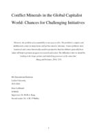 Conflict Minerals in the Global Capitalist World: Chances for Challenging Initiatives