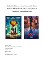 The Racial and Cultural Other in Animation: The Mexican Portrayals of The Book of Life and Coco as Case Studies of Contemporary Representational Politics