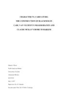 Character vs. Caricature: The Construction of Blackness in Carl Van Vechten's Nigger Heaven and Claude McKay's Home to Harlem
